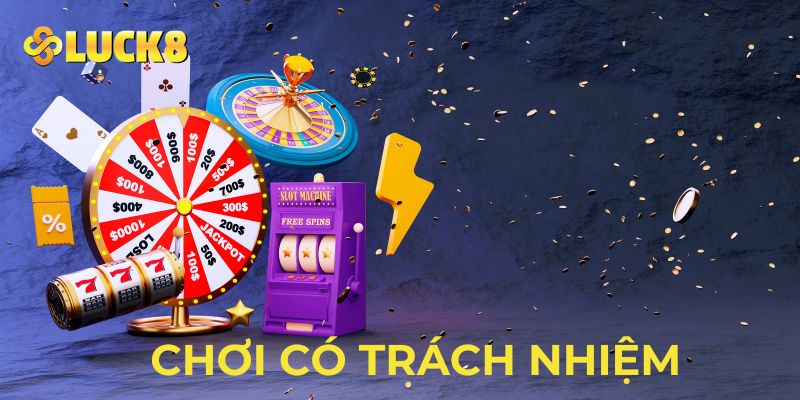 Quy tắc vàng khi chơi có trách nhiệm