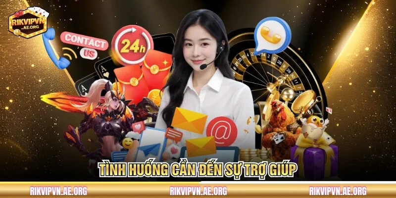 Tình huống cần đến sự trợ giúp