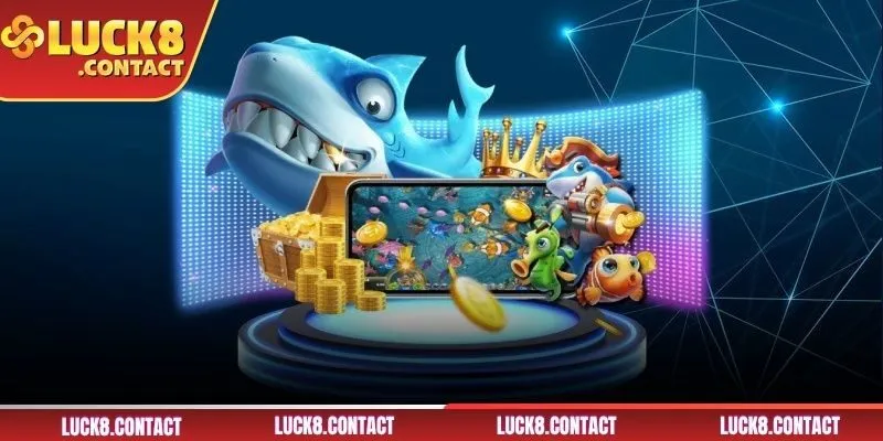 Điểm danh top 10 game bắn cá tại LUCK8