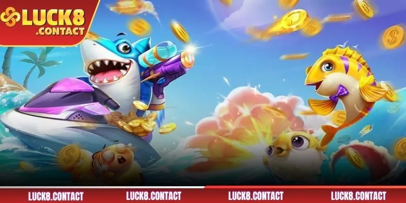Nhiều điểm hay ho bắn cá LUCK8 sở hữu